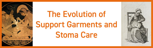 The Evolution of Support Garments and Stoma Care