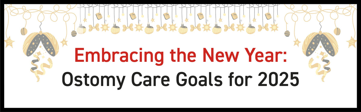 Embracing the New Year: Ostomy Care Goals for 2025